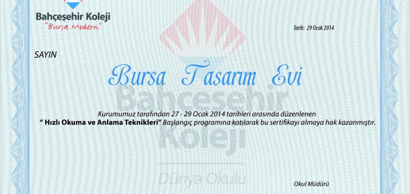 Bursa Tasarim Evi Fikirler Sirketi Dokundugunu Marka Yapar Bursa Modern Bahcesehir Koleji Hizli Okuma Katilim Sertifikasi